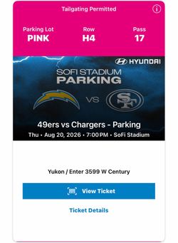 Chargers Vs 49ers Tailgate Parking Pass