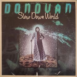 Donovan - Slow Down World