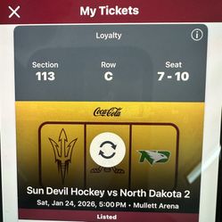 ASU Vs North Dakota Hockey $150 Each