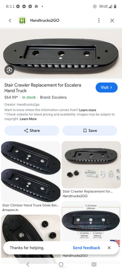 $70 .00 These help you climb steps roll right on top of them with very little effort. normally used for heavy duty lifting refrigerators, washers anyt