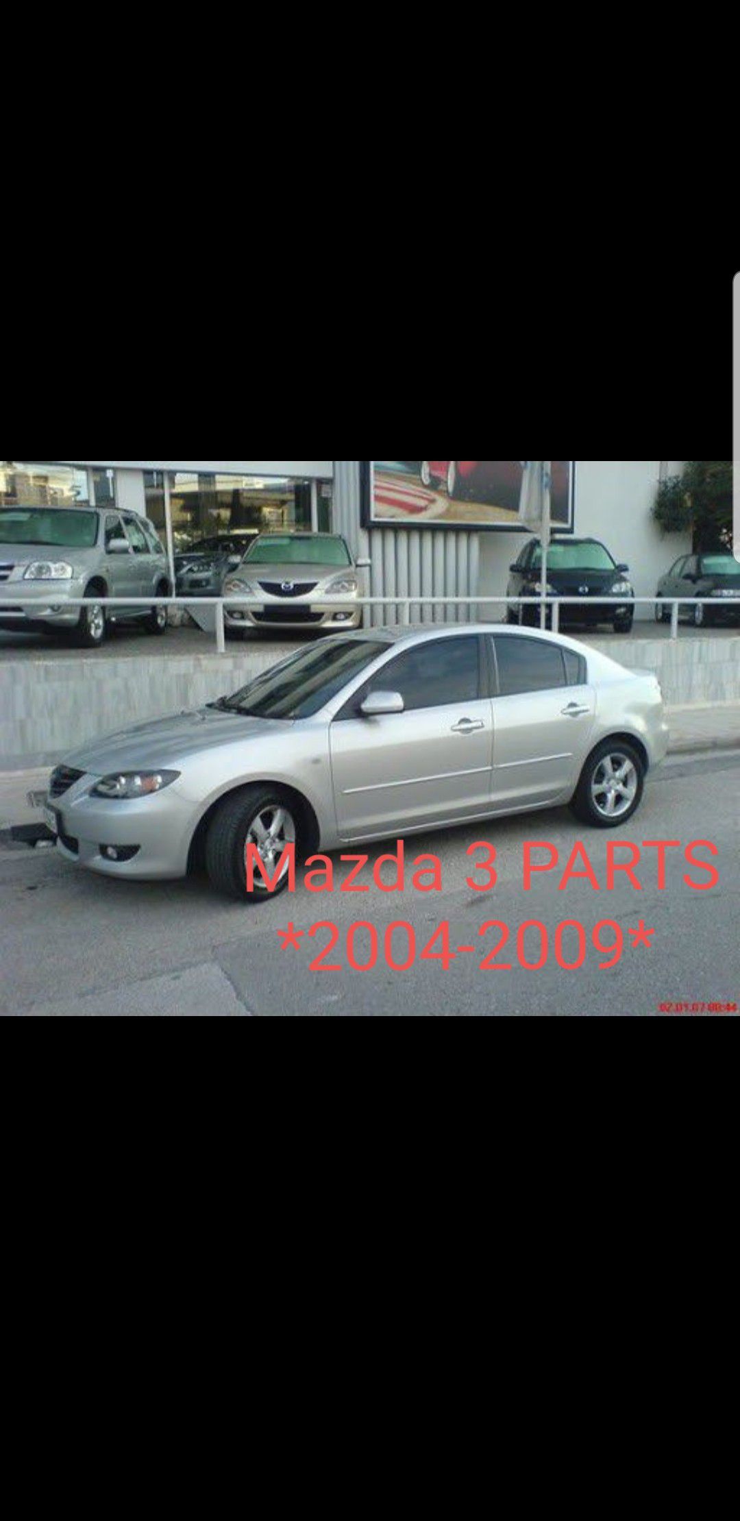 Partes parts only 2004 to 2009 Mazda 3
