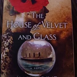 The House Of Velvet And Glass - Paperback 