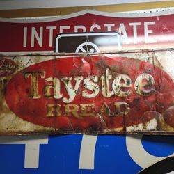 Taystee Bread Sign