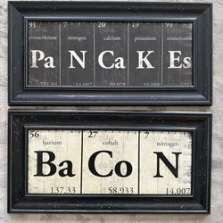 Periodic Wall Art - Pancakes and Bacon both for $15