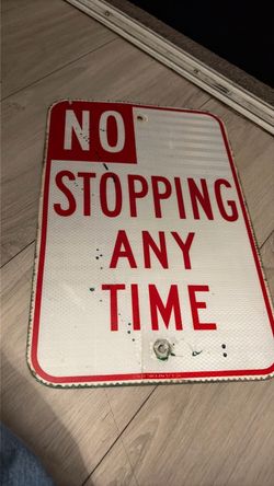 No Stopping Any Time Street Sign