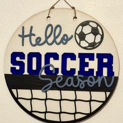 Hello Soccer Season Sign 