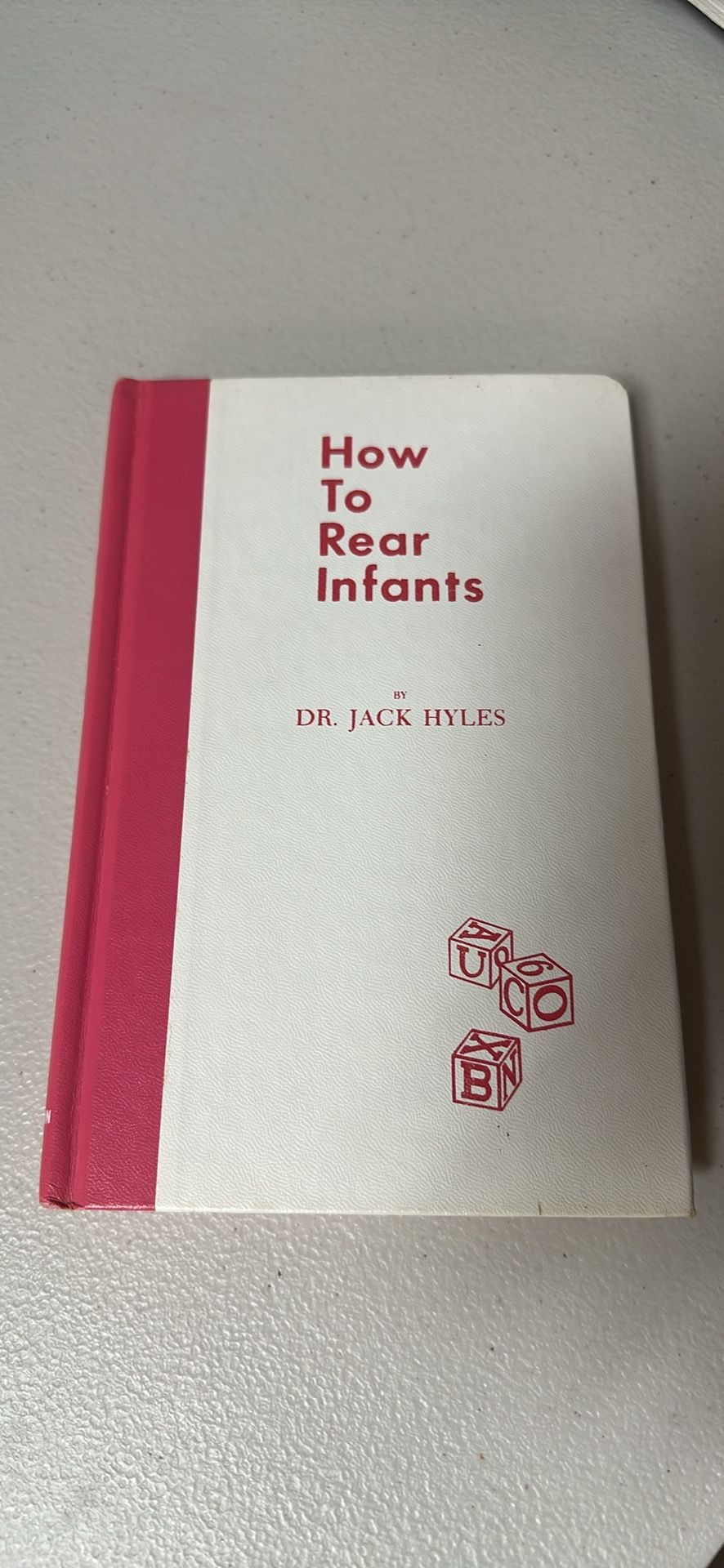 How To Rear Infants