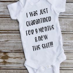 Funny Quarantine Onesie
