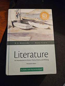 Literature: An Introduction To fiction, Poetry, Drama, and Writing  13th Edition 