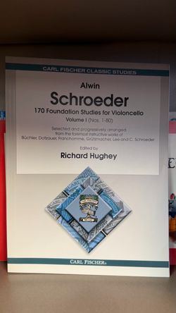 Alwin Schroeder 170 Foundation Studies for Violoncello Volume I (Nos. 1-80)