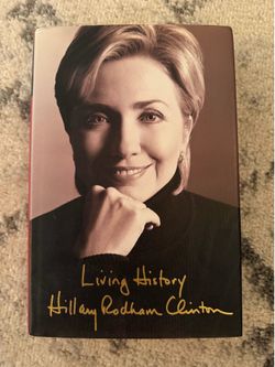 Living History by Hillary Rodham Clinton – Hardcover – Great Condition