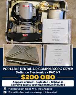 Defiance PAC 6.7 Dental Air Compressor & Dryer – $200 OBO