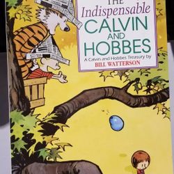 Bill Watterson : The Indispensable Calvin and Hobbes