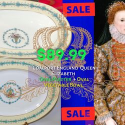Coalport England Queen Elizabeth OVAL PLATTER + Oval Vegetable Bowl/NEW/.
