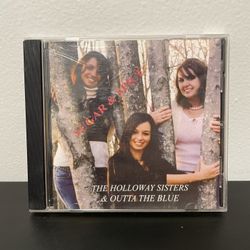 Sugar & Spice Outta The Blue CD Album Holloway Sisters RARE Y2K Country 2006