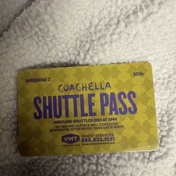 Coachella weekend 2 Shuttle Pass 