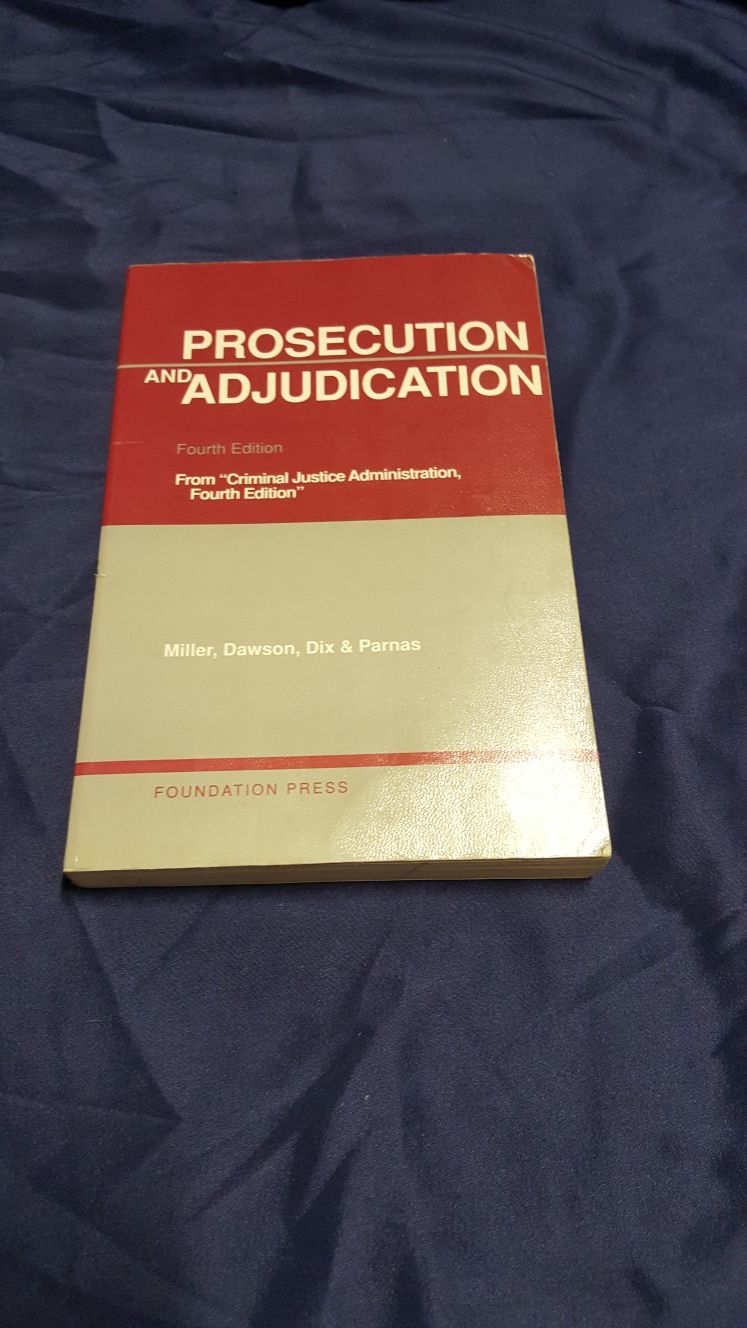 Prosecution and Adjudication( fourth Edition)