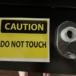 New Caution Do Not Touch Vinly Sticker