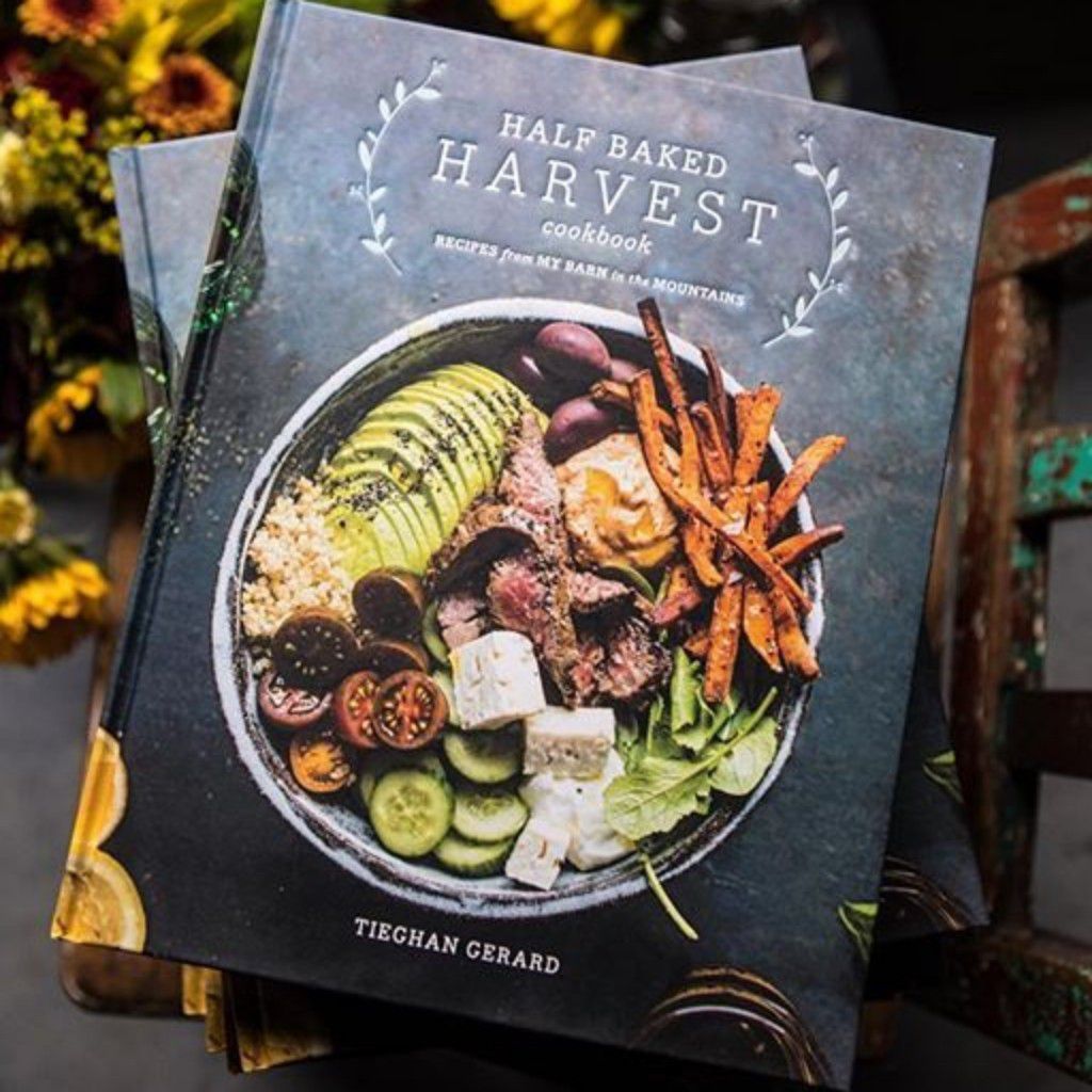 Half Baked Harvest Cookbook Recipes from my Barn in the Mountains