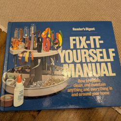 Fix-It-Yourself Manual : How to Repair, Clean and Maintain Anything (1977)