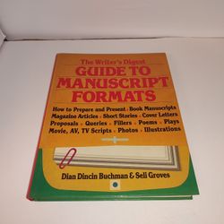 The Writer's Digest Guide to Manuscript Formats by Dian Dincin Buchman & Seli Groves HC New