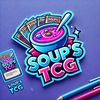 Soups TCG