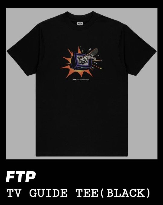 FTP Shirt 👕🛹 