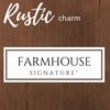Farmhouse Signature