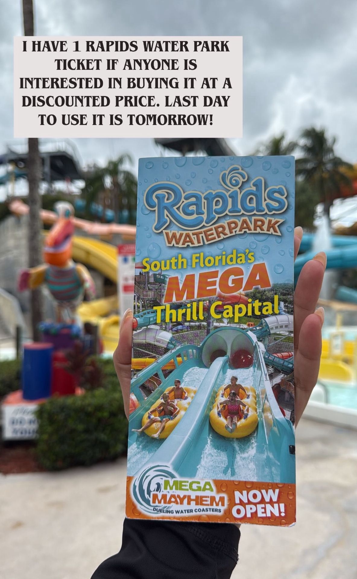 1 Rapids Water Park Ticket ! 🎫 Last Day To Use Is Tomorrow 