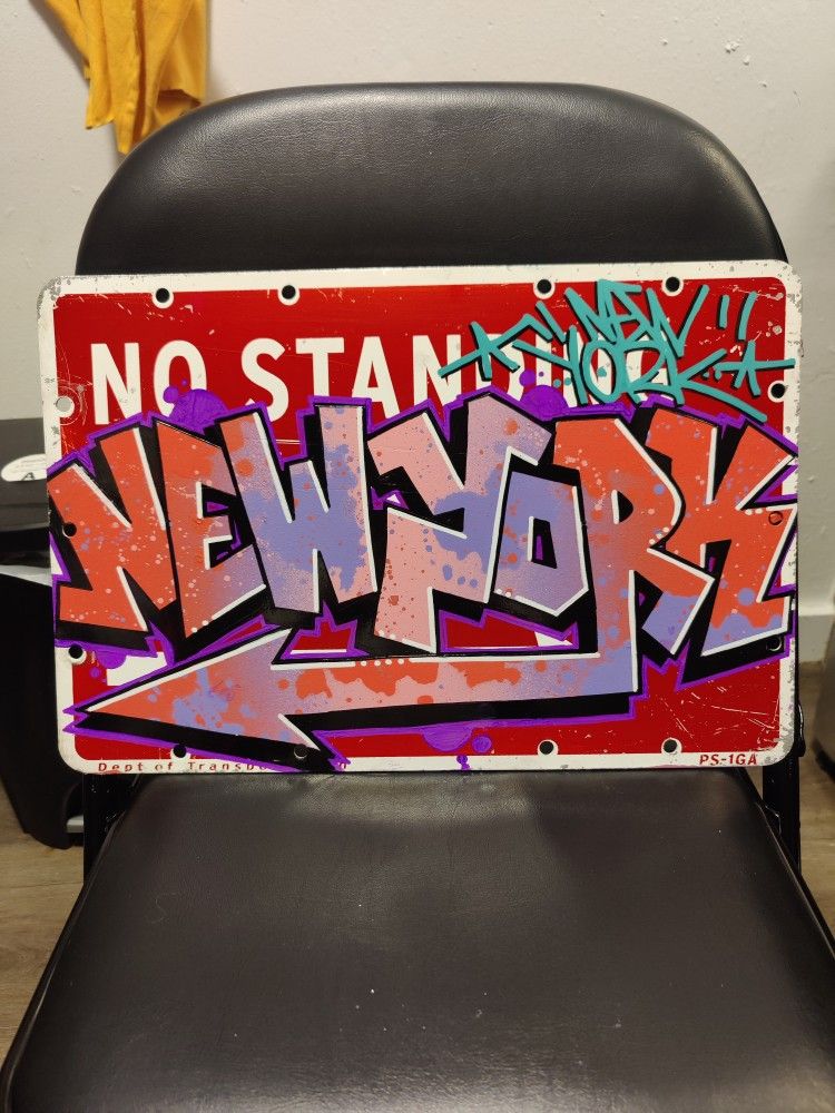 Graffiti Art Piece ( Done on a ORIGINAL N.Y.C DEPT of Transit Parking Sign )