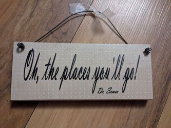 Hanging Wooden Sign Dr Seuss "oh the places you'll go"
