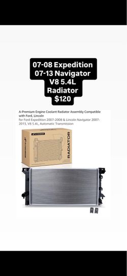 07-08 Expedition 07-13 Navigator V8 5.4L Radiator $120