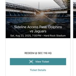 Today Only!! On Field Miami Dolphins Vs Jaguars Pass Sideline Access 