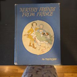 1952 Version Nursery Friends From France 185 Pages Of Pictures 