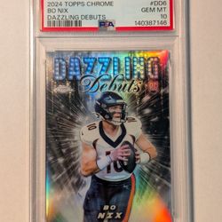 Bo Nix Topps Dazzling Debut- PSA 10