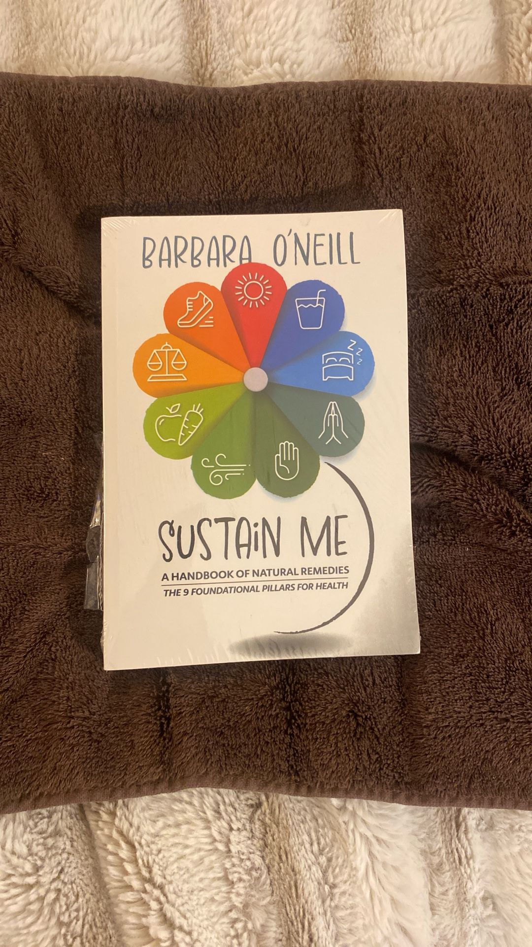 Sustain Me - A Handbook of Natural Remedies By Barbara O’Neill
