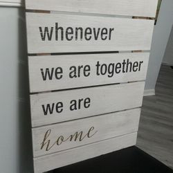 Motivational Wall Art (on Wooden Slats)