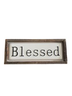 “Blessed” Sign