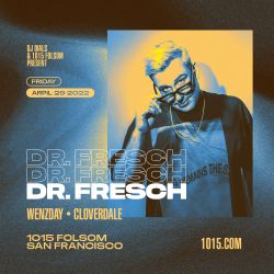 (2) Tickets Dr  French 1015 Folsom