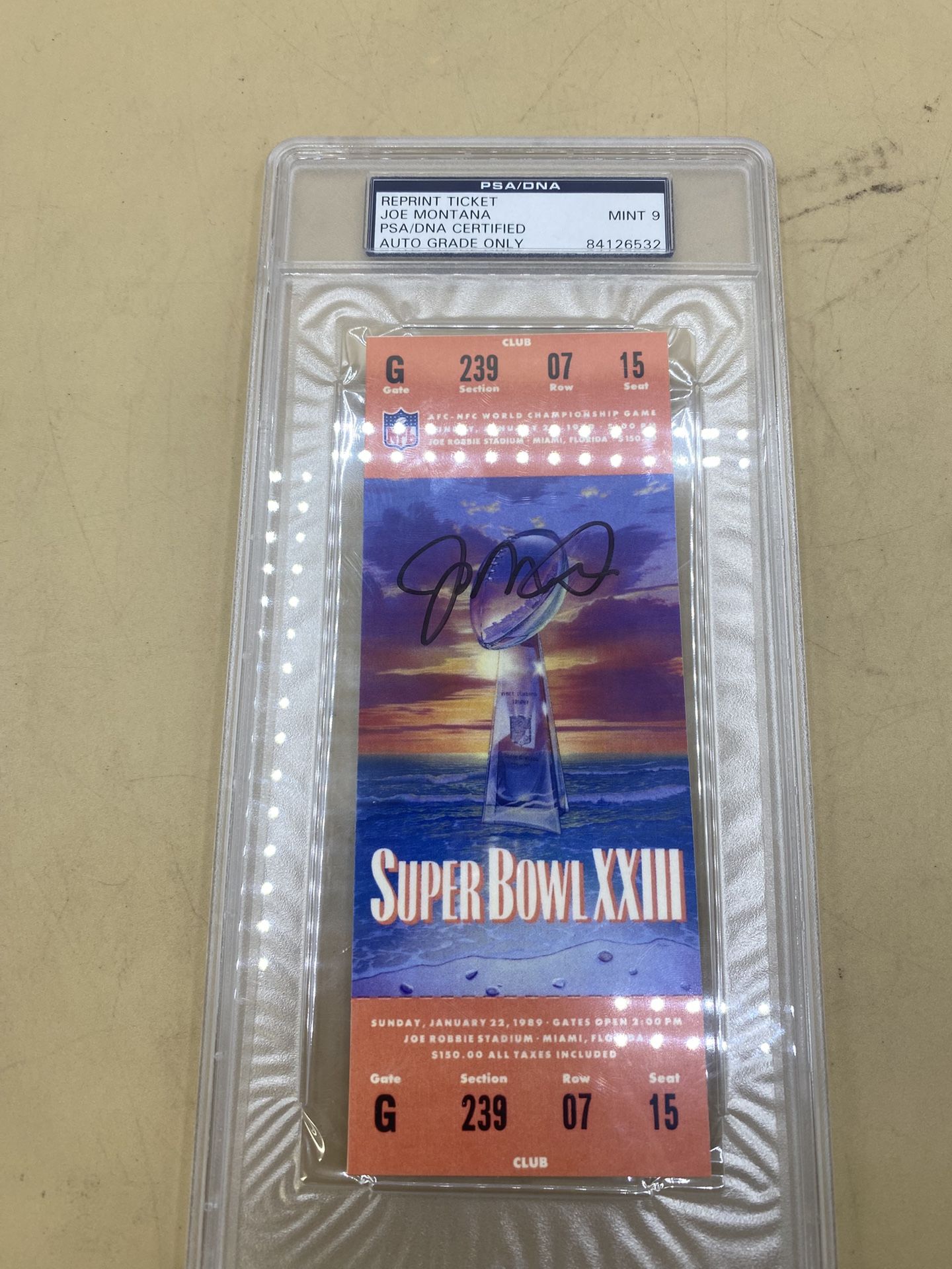 JOE MONTANA AUTOGRAPHED PSA AND DNA CERTIFIED REPRINT SUPERBOWL TICKET