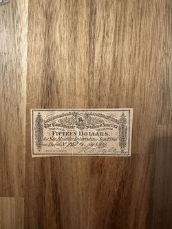 CONFEDERATE CURRENCY (FIFTEEN DOLLARS) 1866