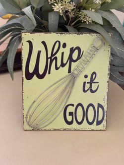 Whip It Good Decorative Kitchen Sign in Light Green