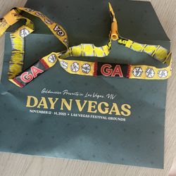 Selling Day N Vegas GA Tickets For This Weekend!! Price Is Firm 