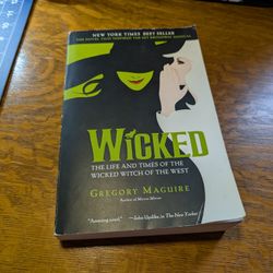 Wicked: The Life and Times of the Wicked Witch of the West (Wicked Years)