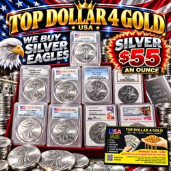 Top Dollar 4 Gold USA – Uncirculated & Graded Silver Bullion Coin $79 O.B.O. | FREE XRF Scan