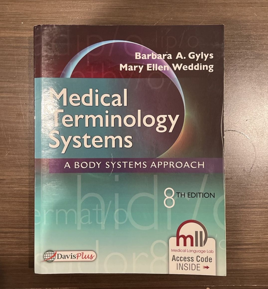 Medical Terminology Systems: A Body Systems Approach 8th Ed