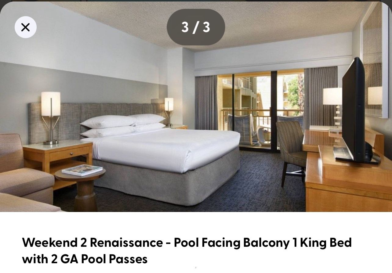 Weekend 2 Renaissance Pool Facing Balcony W 2 GA Passes And After hours 