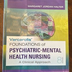Varcaolis Foundations Of Psychiatric Mental Health Nursing