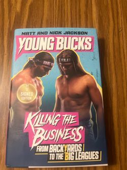 Young Bucks Killing The Business Matt & Nick Jackson Autographed AEW Book