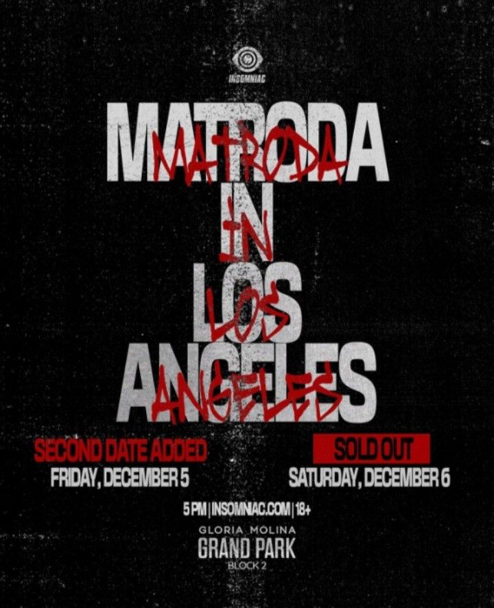 Insomniac: Matroda Live In LOS ANGELES